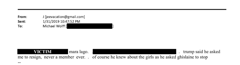 [Жертва] Мар-а-Лаго. [Идентификатор]. Трамп сказал, что попросил меня уйти в отставку, хотя я никогда не был членом [клуба]. Конечно, он знал о девушках — ведь он просил Гислейн прекратить